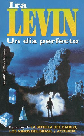 Un día perfecto by Ira Levin