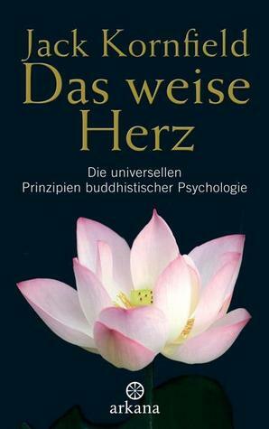 Das weise herz by Jack Kornfield