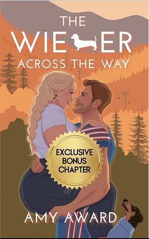 The Weiner Across the Way Bonus Chapter by Amy Award