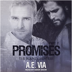 Promises Part 2 by A.E. Via