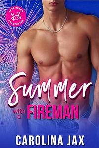 Summer with a Fireman by Carolina Jax