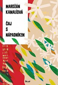 Čaj s nápadníkem by Marjan Kamali