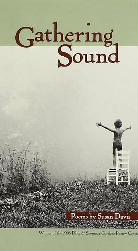 Gathering Sound by Susan Davis