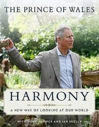 Harmony: A New Way of Looking at Our World by Charles HRH The Prince of Wales, Harper Perennial by H.R.H. Charles III (The Prince of Wales)