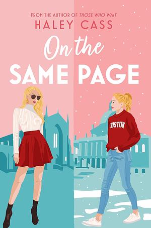 On the Same Page by Haley Cass