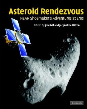 Asteroid Rendezvous: Near Shoemaker's Adventures at Eros by 