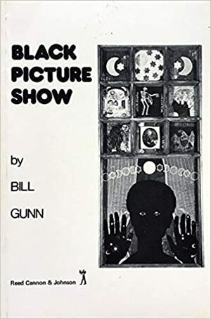 Black Picture Show by Bill Gunn