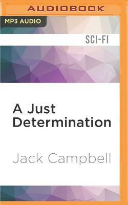 A Just Determination by Jack Campbell