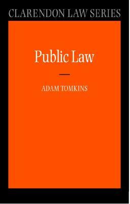 Public Law by Adam Tomkins