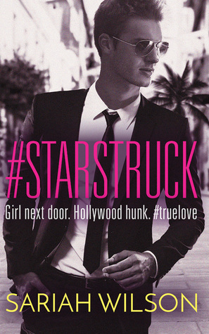 #Starstruck by Sariah Wilson