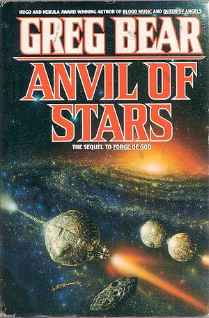 Anvil of Stars by Greg Bear