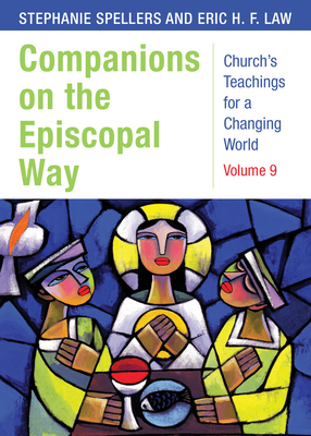 Companions on the Episcopal Way by Eric H. F. Law, Stephanie Spellers