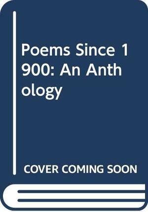 Poems Since 1900: An Anthology by Colin Falck