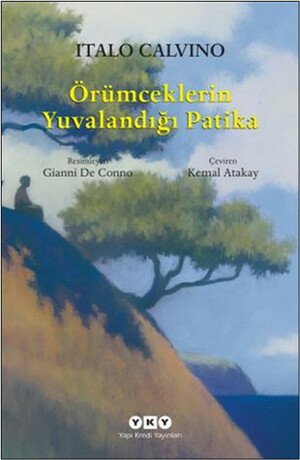 Örümceklerin Yuvalandığı Patika by Italo Calvino