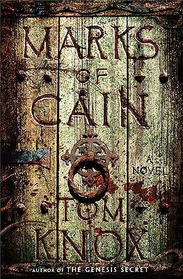 The Marks of Cain by Tom Knox