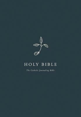 The Catholic Journaling Bible by Our Sunday Visitor