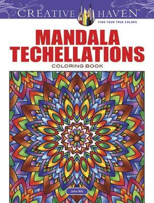 Creative Haven Mandala Techellations Coloring Book by John Wik