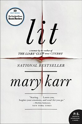 Lit by Mary Karr