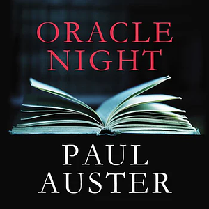 Oracle Night by Paul Auster