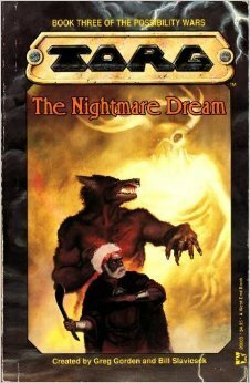 The Nightmare Dream by Greg Gorden, Jonatha Ariadne Caspian, Bill Slavicsek