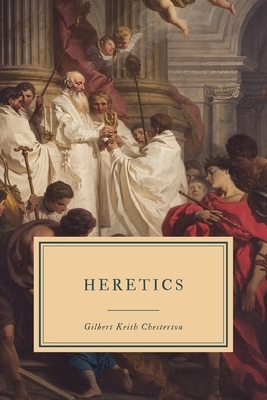 Heretics by G.K. Chesterton