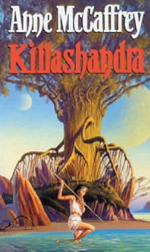 Killashandra by Anne McCaffrey