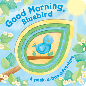 Good Morning, Bluebird! by 