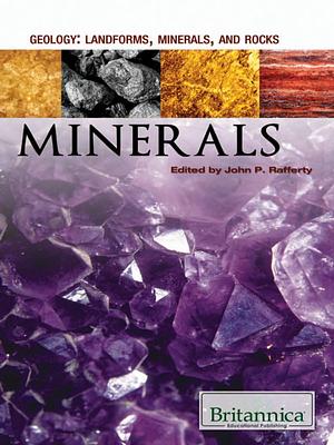 Minerals  by Britannica Educational Publishing