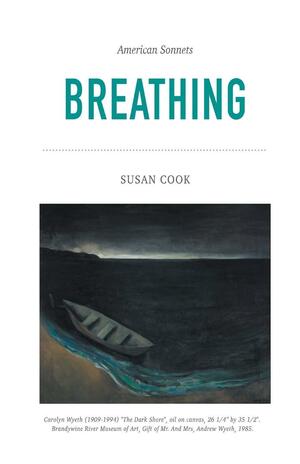 Breathing: American Sonnets by Susan Cook