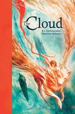 The Cloud by Vincenzo Balzano, K.I. Zachopoulos