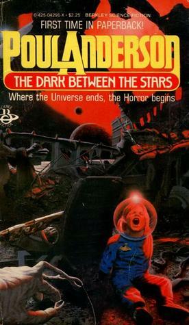 The Dark Between Stars by Poul Anderson