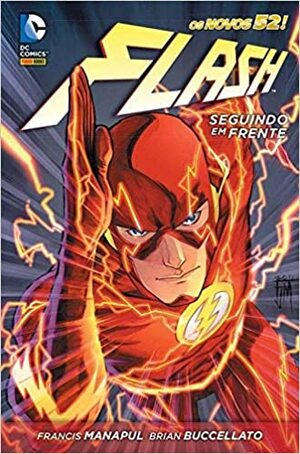 Flash: Seguindo em Frente by Brian Buccellato, Francis Manapul