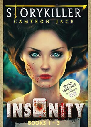 Insanity: The Complete Books 1-3 by Cameron Jace