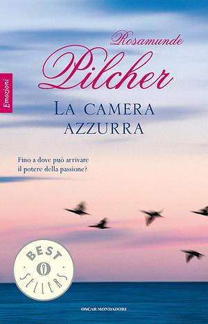 La camera azzurra by Rosamunde Pilcher