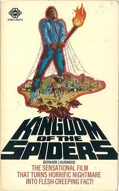Kingdom of the Spiders by Bernhardt J. Hurwood
