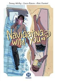 Navigating With You by Jeremy Whitley