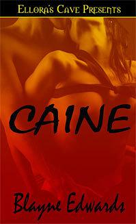 Caine by Blayne Edwards