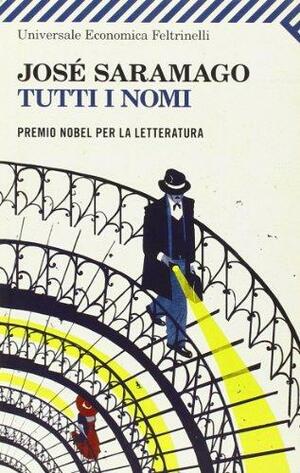 Tutti i nomi by José Saramago