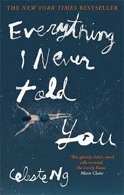 Everything I Never Told You by Celeste Ng