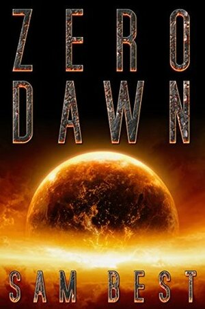 Zero Dawn by Sam Best