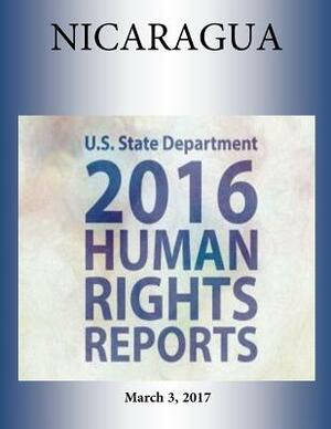 NICARAGUA 2016 HUMAN RIGHTS Report by U. S. State Department