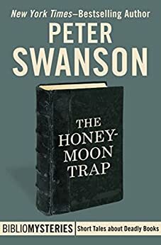 The Honeymoon Trap by Peter Swanson