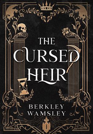 The Cursed Heir by Berkley Wamsley