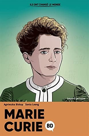 Marie Curie : BD by Agnieszka Biskup