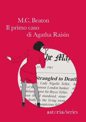 Il primo caso di Agatha Raisin by M.C. Beaton