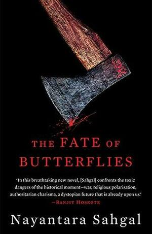 The Fate of Butterflies by Nayantara Sahgal