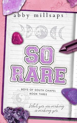 So Rare by Abby Millsaps