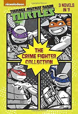 The Crime Fighter Collection by Matthew J. Gilbert