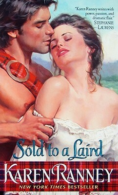 Sold to a Laird by Karen Ranney