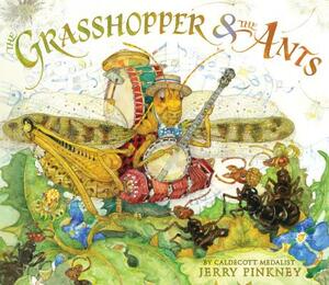 The Grasshopper & the Ants by Jerry Pinkney